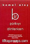 Bir Şarkıyı Dinlerken
