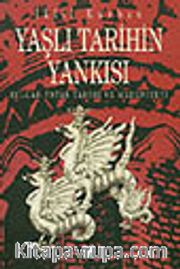 Yaşlı Tarihin Yankısı