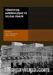 Türkiye'de Modernleşme ve Ulusal Kimlik