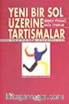 Yeni Bir Sol Üzerine Tartışmalar