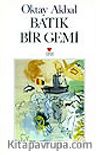 Batık Bir Gemi