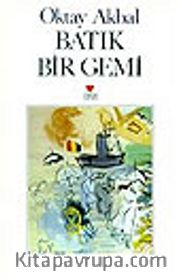 Batık Bir Gemi
