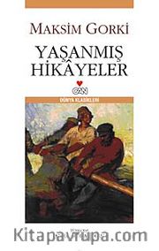 Yaşanmış Hikayeler