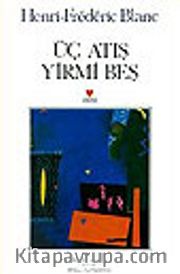 Üç Atış Yirmi Beş
