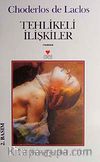 Tehlikeli İlişkiler / Choderlos De Laclos