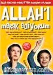 Allah'ı Merak Ediyorum