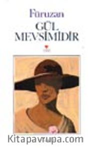 Gül Mevsimidir