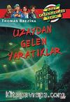 Uzaydan Gelen Yaratıklar (2.kitap)