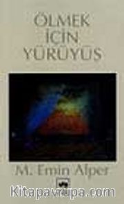 Ölmek İçin Yürüyüş