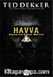 Havva <br /> Havva'nın Kutsal Meclisi