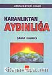 Karanlıktan Aydınlığa
