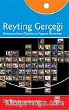 Reyting Gerçeği/Televizyon İzleme Ölçümleri ve Program Planlaması