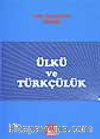 Ülkü ve Türkçülük