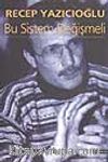 Bu Sistem Değişmeli