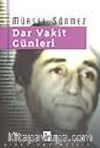 Dar Vakit Günleri