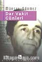 Dar Vakit Günleri