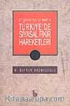 Türkiye'de Siyasal Fikir Hareketleri