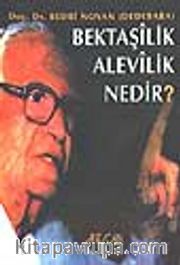 Bektaşilik Alevilik Nedir?