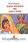 Aşık Kerem ile Aslı Han