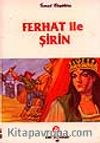 Ferhat ile Şirin