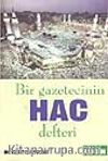 Bir Gazetecinin Hac Defteri