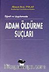 Adam Öldürme Suçları