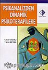Psikanalizden Dinamik Psikoterapilere