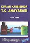 Kur'an Karşısında T.C. Anayasası