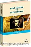 Kant Estetiği ve Yazın Kuramı