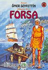 Forsa/Ömer Seyfettin/Resimli Çocuk Klasikleri Dizisi