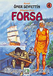 Forsa/Ömer Seyfettin/Resimli Çocuk Klasikleri Dizisi