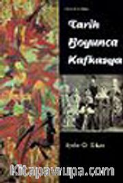 Tarih Boyunca Kafkasya
