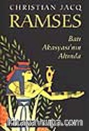 Ramses 5: Batı Akasyası'nın Altında