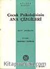 Çocuk Psikolojisinin Ana Çizgileri