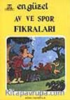 En Güzel Av ve Spor Fıkraları