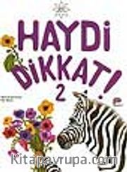 Haydi Dikkat 2