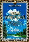 Derin Düşünmek