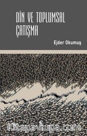 Din ve Toplumsal Çatışma