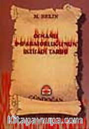 Osmanlı İmparatorluğu'nun İktisadi Tarihi