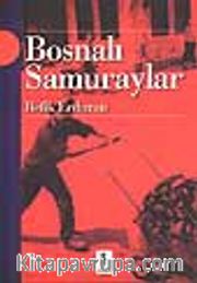 Bosnalı Samuraylar