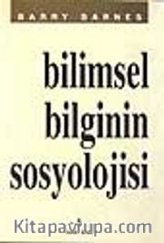 Bilimsel Bilginin Sosyolojisi