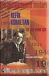Refik Koraltan - Bir Politikacının Anıları