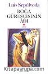 Boğa Güreşçisinin Adı