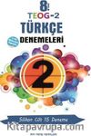 8. Sınıf TEOG 2 Türkçe Denemeleri