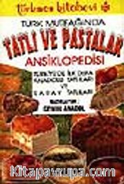 Türk Mutfağında Tatlı ve Pastalar Ansiklopedisi