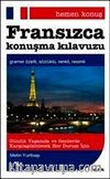 Hemen Konuş Fransızca Konuşma Kılavuzu