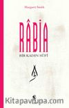 Bir Kadın Sufi: Rabia