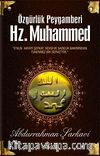Özgürlük Peygamberi Hz. Muhammed