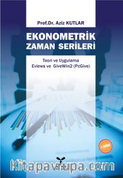 Ekonometrik Zaman Serileri <br /> Eviews ve GiveWin2 (PcGive