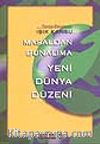 Masaldan Bunalıma Yeni Dünya Düzeni